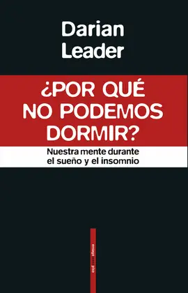 ¿Por qué no Podemos Dormir?