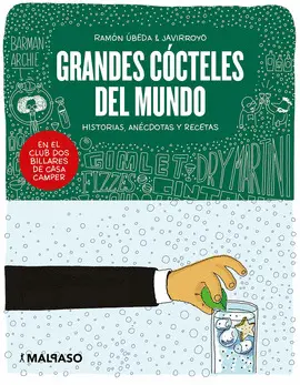 GRANDES CÓCTELES DEL MUNDO GRANDES CÓCTELES DEL MUNDO