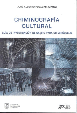 CRIMINOGRAFÍA CULTURAL