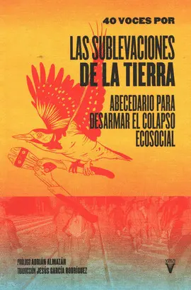 40 VOCES POR LAS SUBLEVACIONES DE LA TIERRA