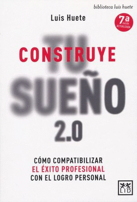 CONSTRUYE TU SUEÑO 2.0