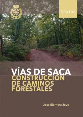VÍAS DE SACA VÍAS DE SACA