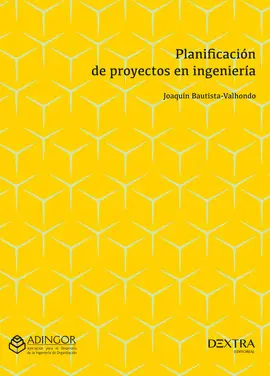 PLANIFICACIÓN DE PROYECTOS EN INGENIERÍA