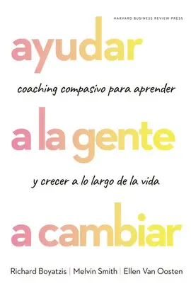 AYUDAR A LA GENTE A CAMBIAR AYUDAR A LA GENTE A CAMBIAR