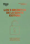 9 SECRETOS DE LA GENTE EXITOSA, LOS 9 SECRETOS DE LA GENTE EXITOSA, LOS