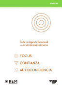 SERIE INTELIGENCIA EMOCIONAL HBR. ESTUCHE ESENCIAL 3 VOLS. : FOCUS, CONFIANZA, AUTOCONCIENCIA (SLIP CASE FOCUS, CONFIDENCE, SELF-AWARENESS SPANISH EDI
