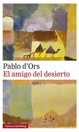 AMIGO DEL DESIERTO, EL AMIGO DEL DESIERTO, EL