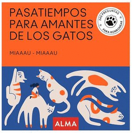 PASATIEMPOS PARA AMANTES DE LOS GATOS