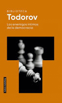 ENEMIGOS NTIMOS DE LA DEMOCRACIA, LOS