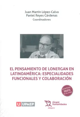 PENSAMIENTO DE LONERGAN EN LATINOAMÉRICA: ESPECIALIDADES FUNCIONALES Y COLABORACIÓN, EL