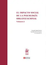 Impacto Social de la Psicología Organizacional Vol. 2, el