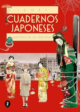 CUADERNOS JAPONESES. MAESTROS DE LO SENSORIAL (VOL. 3) ( CUADERNOS JAPONESES 3 )