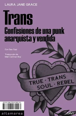 Trans: Confesiones de una Punk Anarquista y Vendida