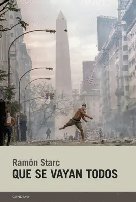 Que se Vayan Todos
