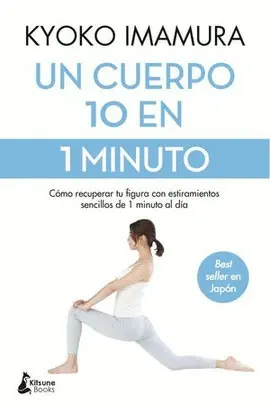 UN CUERPO 10 EN 1 MINUTO UN CUERPO 10 EN 1 MINUTO