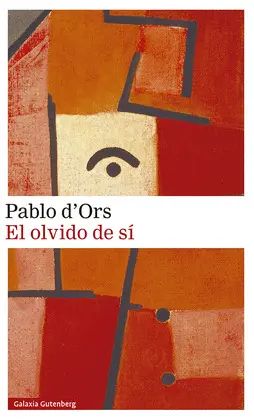 OLVIDO DE SÍ, EL OLVIDO DE SÍ, EL