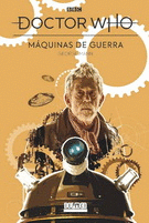 DOCTOR WHO. MQUINAS DE GUERRA