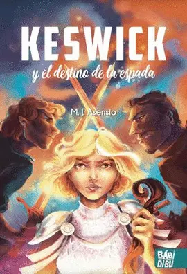 KESWICK Y EL DESTINO DE LA ESPADA