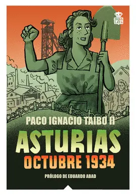 ASTURIAS. OCTUBRE 1934 ASTURIAS. OCTUBRE 1934