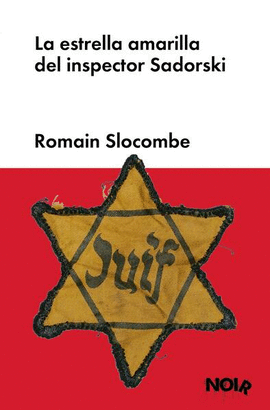 ESTRELLA AMARILLA DEL INSPECTOR SADORSKI, LA