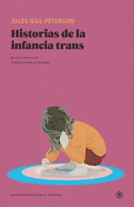 HISTORIAS DE LA INFANCIA TRANS HISTORIAS DE LA INFANCIA TRANS