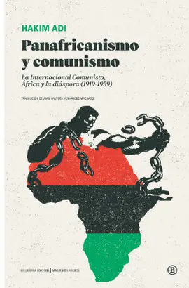 PANAFRICANISMO Y COMUNISMO PANAFRICANISMO Y COMUNISMO