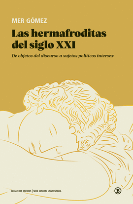 HERMAFRODITAS DEL SIGLO XXI, LAS