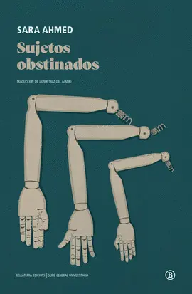 SUJETOS OBSTINADOS SUJETOS OBSTINADOS