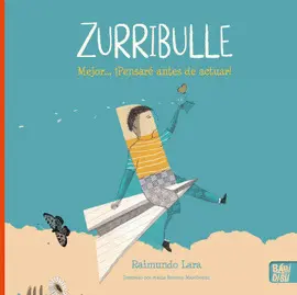 ZURRIBULLE ZURRIBULLE