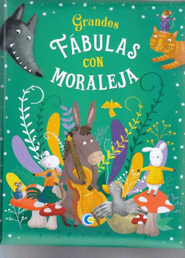 GRANDES FBULAS CON MORALEJA