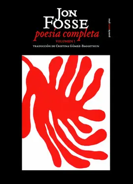 POESÍA COMPLETA. VOLUMEN I