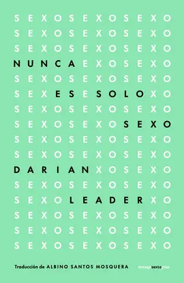 NUNCA ES SOLO SEXO