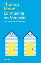 Muerte en Venecia, la