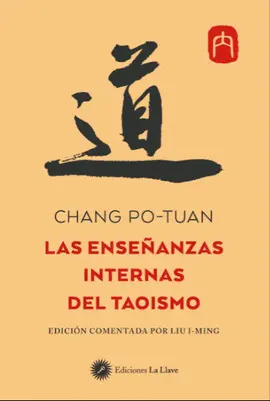 ENSEÑANZAS INTERNAS DEL TAOÍSMO, LAS