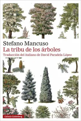 TRIBU DE LOS ÁRBOLES, LA