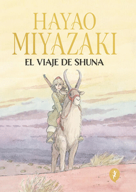 EL VIAJE DE SHUNA, EL