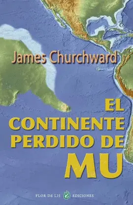 CONTINENTE PERDIDO DE MU, EL