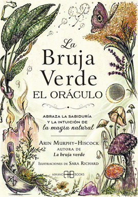 BRUJA VERDE, LA. EL ORCULO