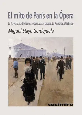 MITO DE PARÍS EN LA ÓPERA, EL
