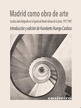 MADRID COMO OBRA DE ARTE