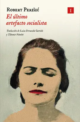 ÚLTIMO ARTEFACTO SOCIALISTA, EL