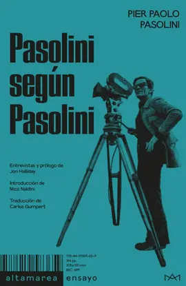 PASOLINI SEGÚN PASOLINI