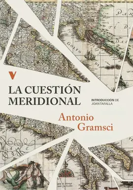 CUESTION MERIDIONAL, LA CUESTION MERIDIONAL, LA
