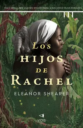 HIJOS DE RACHEL, LOS
