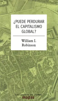 ¿Puede Perdurar el Capitalismo Global?