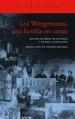 WITTGENSTEIN, LOS. UNA FAMILIA EN CARTAS