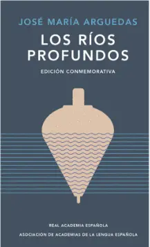 Rios Profundos, los