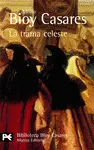 Trama Celeste, la