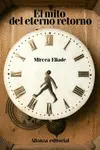 MITO DEL ETERNO RETORNO, EL