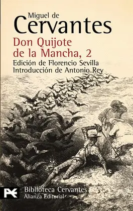 DON QUIJOTE DE LA MANCHA, 2 DON QUIJOTE DE LA MANCHA, 2